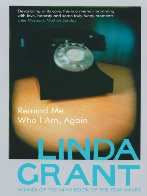 Title details for Remind Me Who I Am, Again by Linda Grant - Available